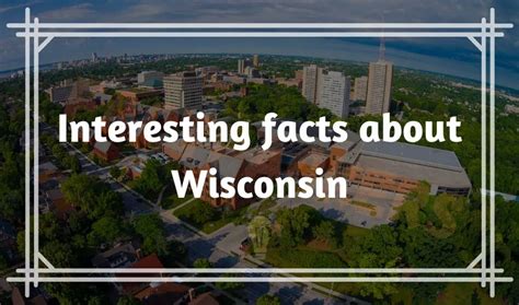 odd facts about wisconsin|things wisconsin is known for.